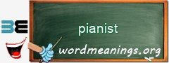 WordMeaning blackboard for pianist